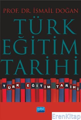 Türk Eğitim Tarihi İsmail Doğan