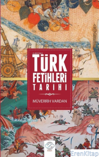 Türk Fetihleri Tarihi