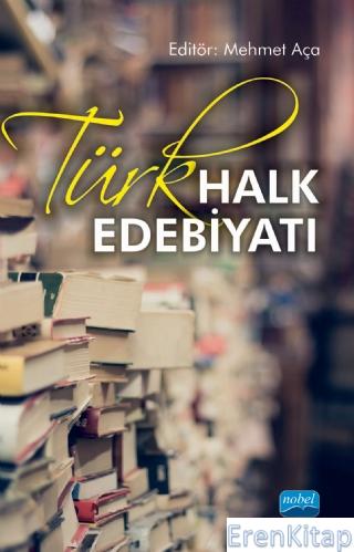 Türk Halk Edebiyatı Mehmet Aça