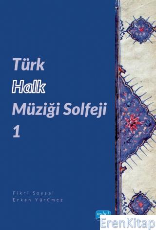 Türk Halk Müziği Solfeji 1 Fikri Soysal