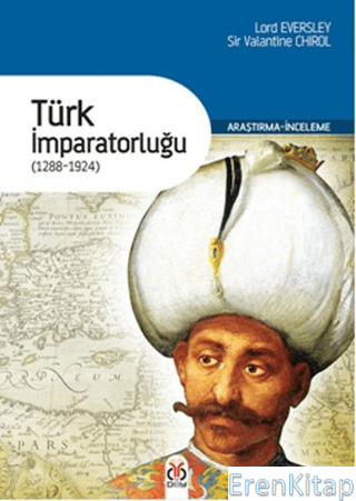 Türk İmparatorluğu (1288-1924) Lord Eversley
