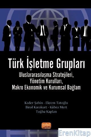 Türk İşletme Grupları Kader Şahin