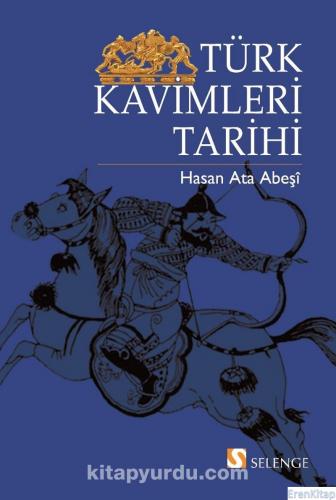 Türk Kavimleri Tarihi Hasan Ata Abeşi