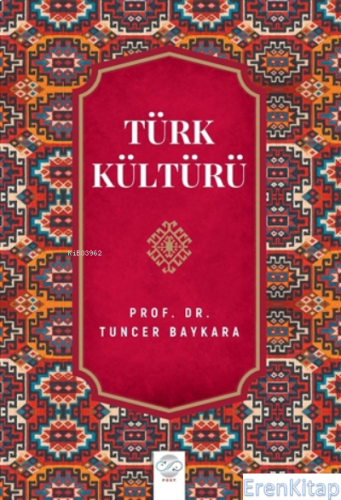 Türk Kültürü Tuncer Baykara