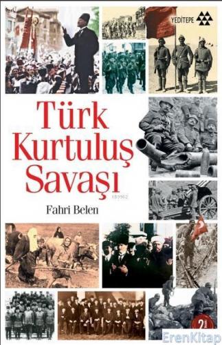 Türk Kurtuluş Savaşı Fahri Belen