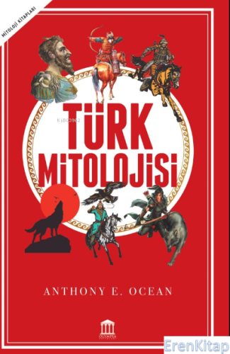 Türk Mitolojisi Anthony E. Ocean