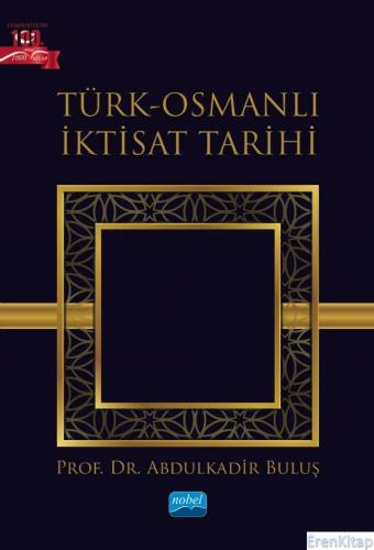 Türk-Osmanlı İktisat Tarihi