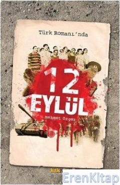 Türk Romanında 12 Eylül Mehmet Özger