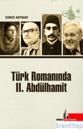 Türk Romanında II. Abdülhamit