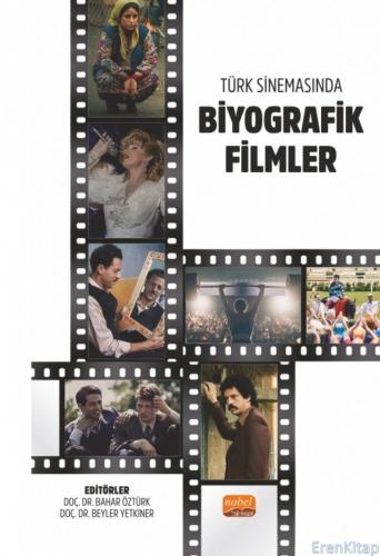 Türk Sinemasında Biyografik Filmler Kolektif