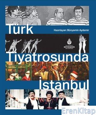 Türk Tiyatrosunda İstanbul