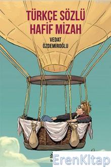 Türkçe Sözlü Hafif Mizah Vedat Özdemiroğlu