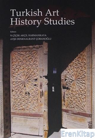 Turkish Art History Studies Kolektif