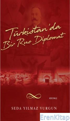 Türkistan'da Bir Türk Diplomat Seda Yılmaz