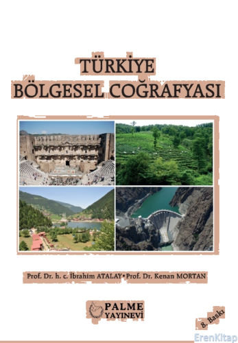 Türkiye Bölgesel Coğrafyası H. C. İbrahim Atalay