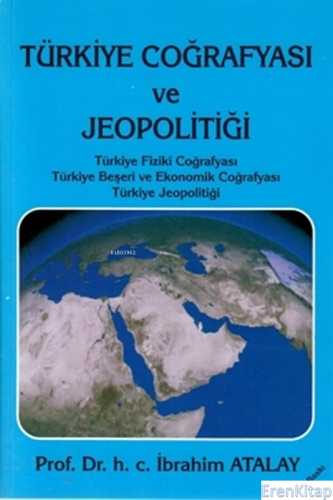 Türkiye Coğrafyası Ve Jeopolitiği