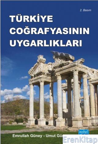 Türkiye Coğrafyasının Uygarlıkları Emrullah Güney
