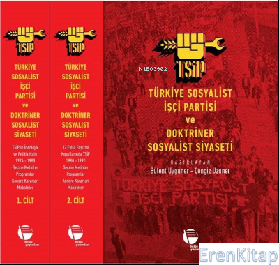 Türkiye Sosyalist İşçi Partisi ve Doktriner Sosyalist Siyaseti Seti - 2 Kitap Takım - Kutulu