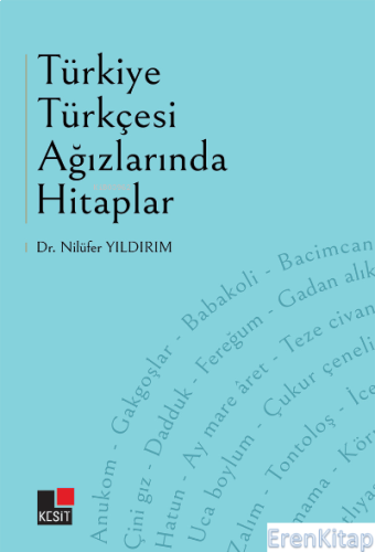 Türkiye Türkçesi Ağızlarında Hitaplar Nilüfer Yıldırım