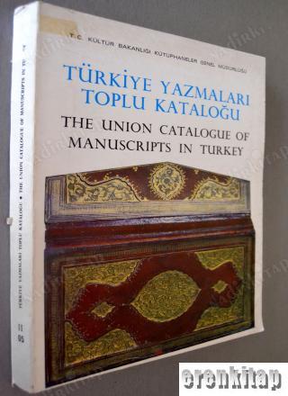 Türkiye Yazmaları Toplu Kataloğu : 05/III Amasya. The Union Catalogue 