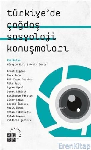 Türkiye'de Çağdaş Sosyoloji Konuşmaları Kolektif