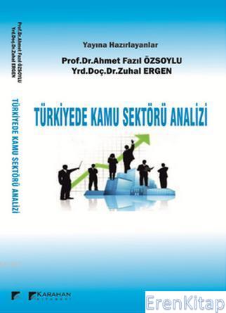 Türkiye'de Kamu Sektörü Analizi Ahmet Fazıl Özsoylu