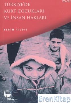 Türkiye'de Kürt Çocukları ve İnsan Hakları
