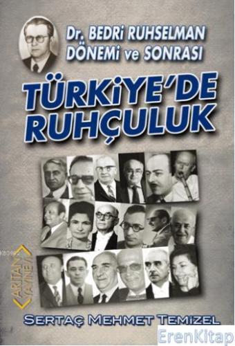 Türkiye'de Ruhçuluk Sertaç Mehmet Temizel