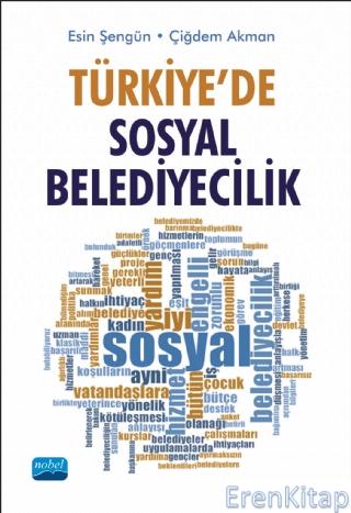 Türkiye'de Sosyal Belediyecilik Esin Şengün