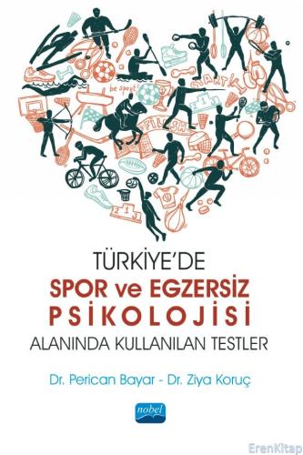 Türkiye'De Spor ve Egzersiz Psikolojisi Alanında Kullanılan Testler Pe