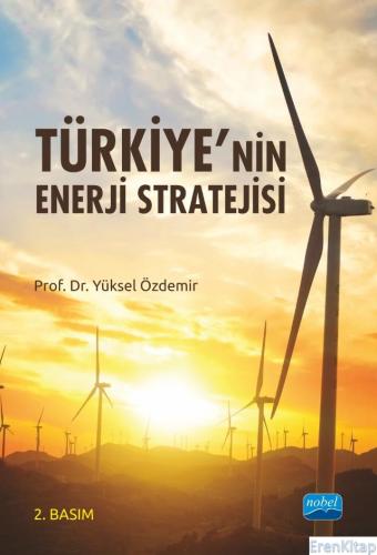 Türkiye'nin Enerji Stratejisi