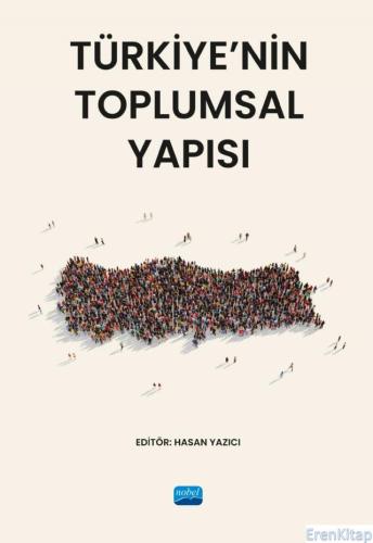 Türkiye'Nin Toplumsal Yapısı Abdulvahap Akıncı