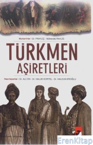 Türkmen Aşiretleri Ravlig