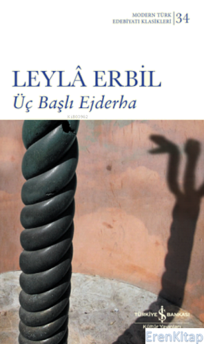 Üç Başlı Ejderha Leyla Erbil