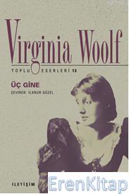 Üç Gine Virginia Woolf