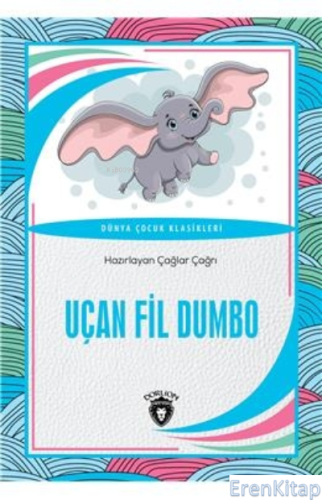 Uçan Fil Dumbo Çağlar Çağrı