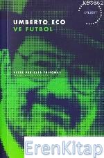 Umberto Eco Ve Futbol Peter Pericles Trifonas