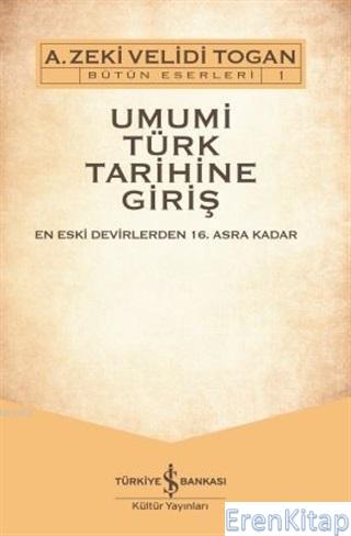 Umumi Türk Tarihine Giriş - DVD'li (2 Cilt Takım)