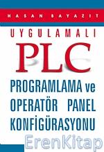 Uygulamalı Plc Programlama ve Operatör Panel Konfigürasyonu Hasan Baya