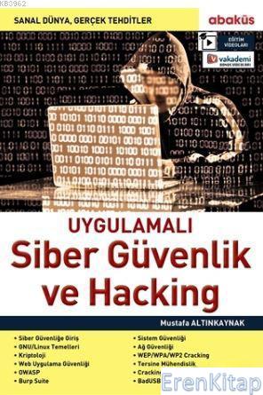 Uygulamalı Siber Güvenlik ve Hacking Mustafa Altınkaynak