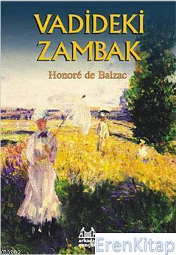 Vadideki Zambak Honore de Balzac (Honoré de Balzac)