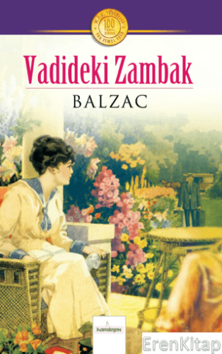 Vadideki Zambak Balzac