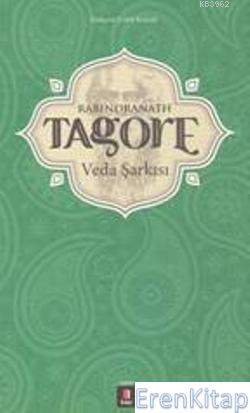 Veda Şarkısı Rabindranath Tagore