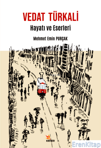 Vedat Türkali : Hayatı ve Eserleri