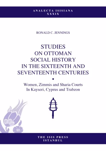 Village Life in Cyprus at The Time of The Ottoman Conquest Ronald C. J