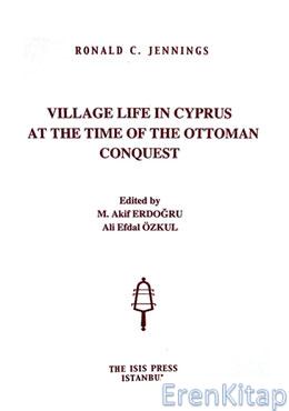 Village, Town and People in The Ottoman Balkans 16Th – Mid-19Th Century