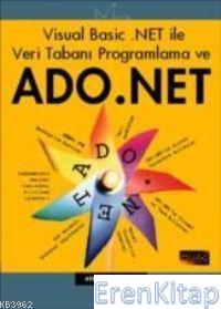 Visual Basic.NET ile Veri Tabanı Prog.ve ADO.NET Aykut Taşdelen