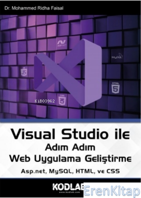 Visual Studio İle Adım Adım Web Uygulama Geliştirme Mohammed Ridha Fai