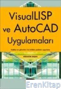 VisualLISP ve AutoCAD Uygulamaları