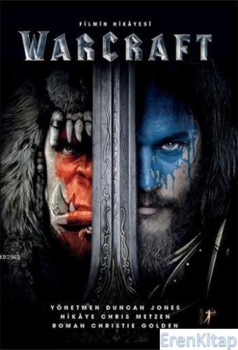 Warcraft - Filmin Hikayesi Kolektif